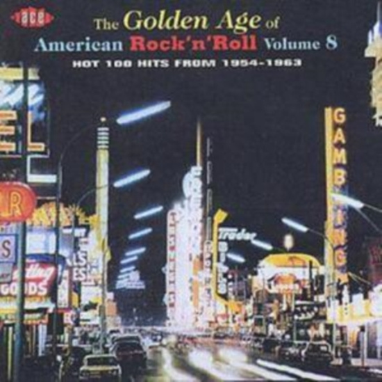 Various Artists - Golden Age Of American R'n'r V8