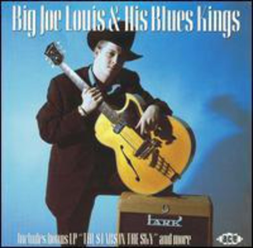 Big Joe Louis And His Blues Kings - Big Joe Louis & His Blues Kings/The