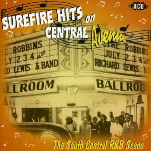 Various Artists - Sure Fire Hits On Central Avenue: T