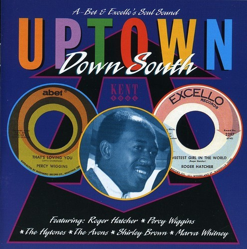 Various Artists - Uptown, Down South: A-Bet And Excel