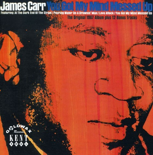 Carr James - You Got My Mind Messed Up