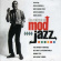 Various Artists - Return Of Mod Jazz Various Artists - Return Of Mod Jazz