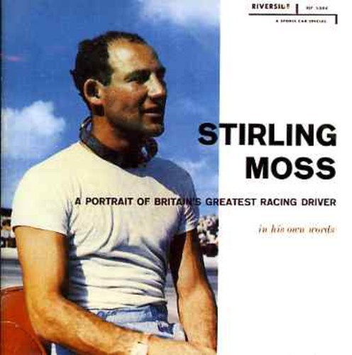 Moss Stirling - A Portrait Of Britain's Greatest Ra