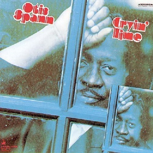 Spann Otis - Cryin' Time