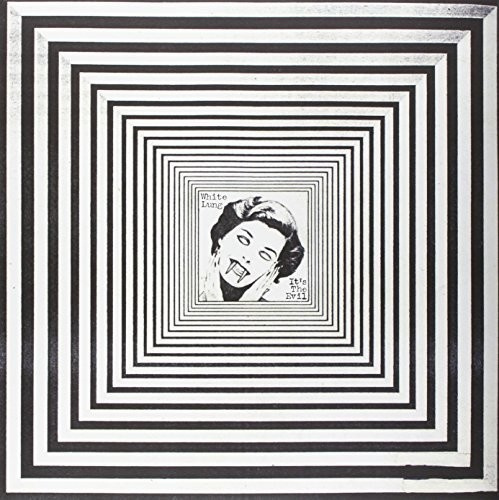 White Lung - It's The Evil