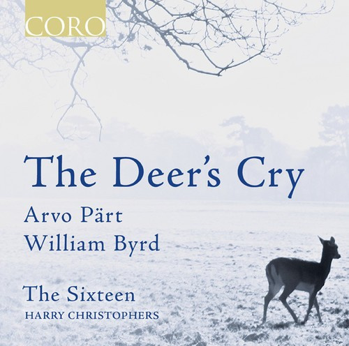 Byrd / Pärt / Tallis - The Deer's Cry