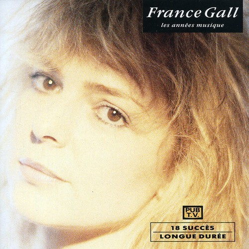 France Gall - Les Années Musique