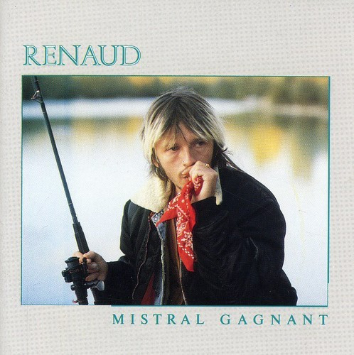 Renaud - Mistral Gagnant