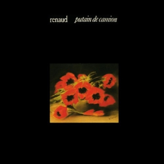 Renaud - Putain De Camion