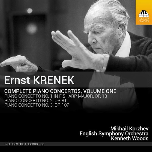 Krenek Ernst - Complete Piano Concertos, Vol. 1