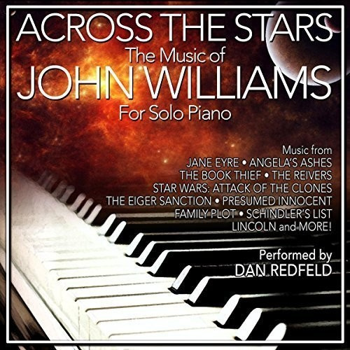 Redfeld Dan - Across The Stars: The Film Music Of