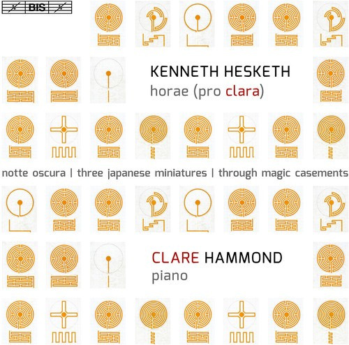 Hesketh Kenneth - Horae, Pro Clara (Sacd)