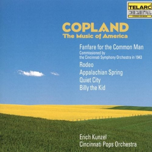 Cincinnati Pops Orch/Kunzel - Copland: The Music Of America