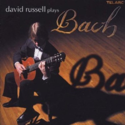 Russell David - Plays Bach