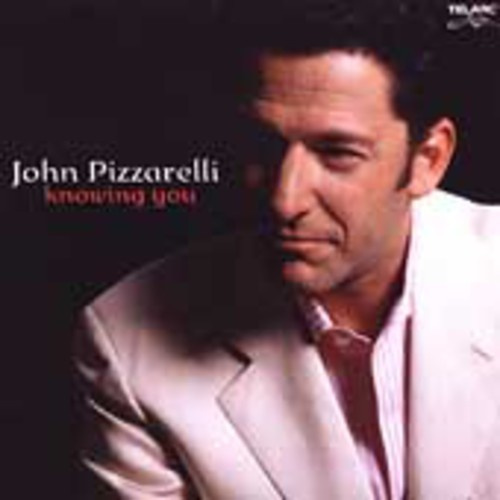 Pizzarelli John - Knowing You