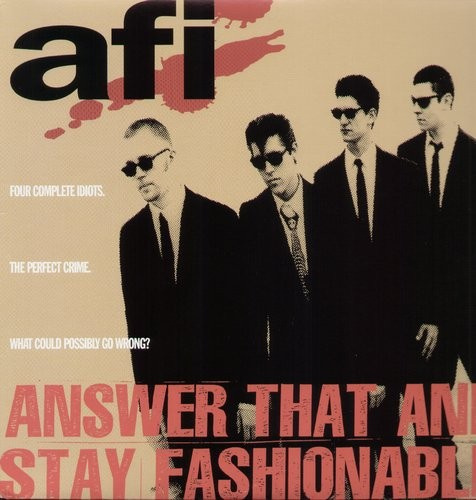 Afi - Answer That And Stay Fashionab