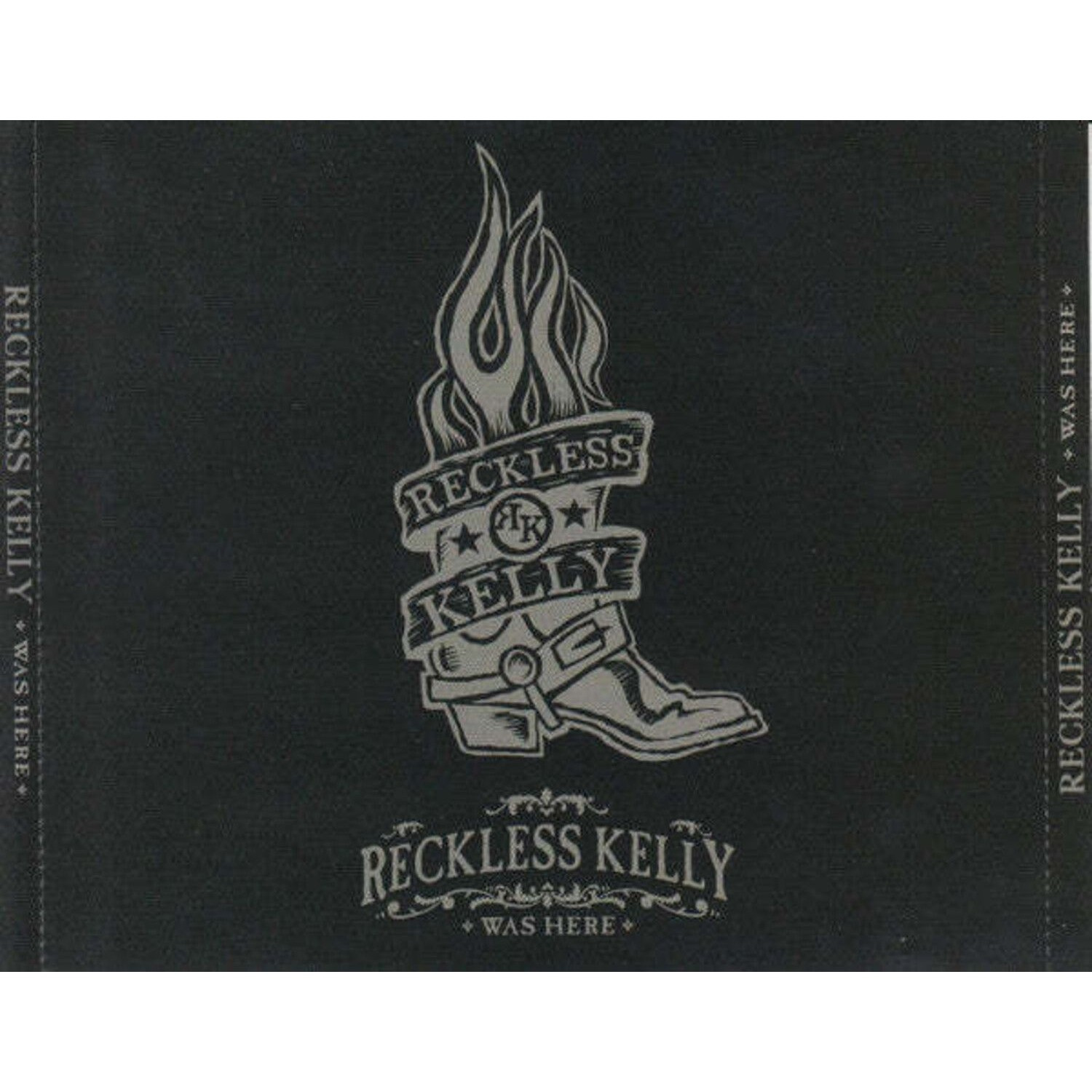 Reckless Kelly - Reckless Kelly Was Here (Cd+Dvd)