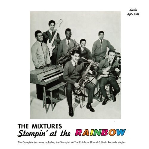 Mixtures - Stompin' At The Rainbow