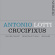 Antonio Lotti - Crucifixus Antonio Lotti - Crucifixus