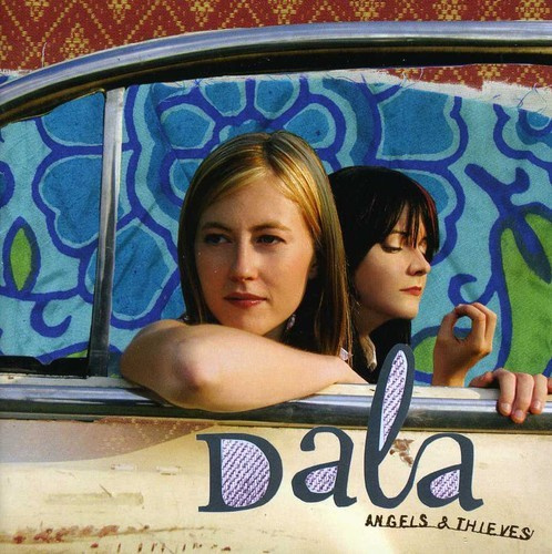 Dala - Angels & Thieves