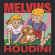 Melvins - Houdini Melvins - Houdini