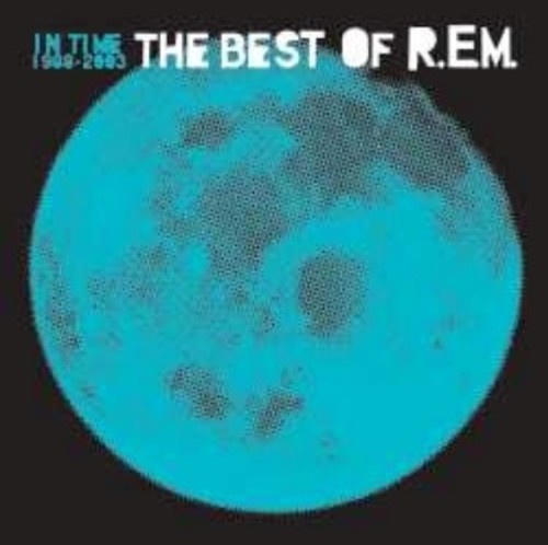 R.E.M. - In Time - Best Of Rem 1988-2003