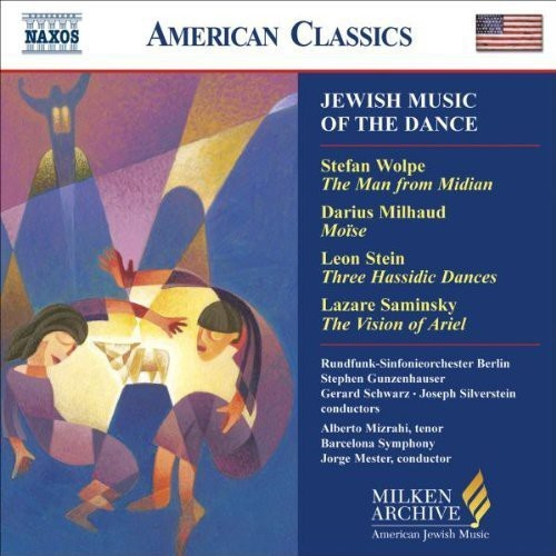 Wolpe/Milhaud - Jewish Music Of The Dance
