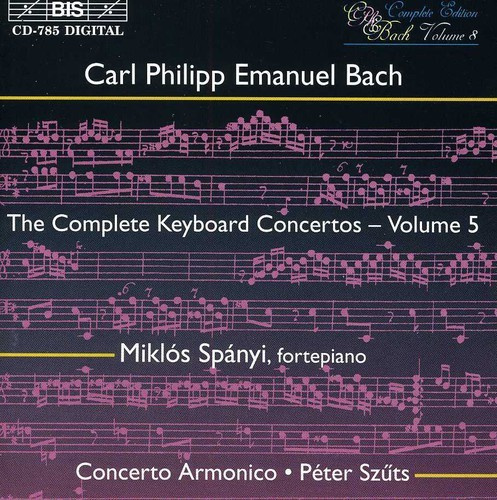 Bach Carl Philipp Emanuel - Keyboard Concertos Vol 5