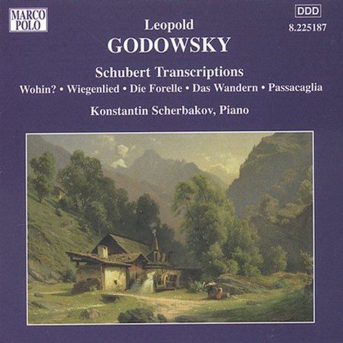 Godowsky Leopold - Schubert Transcriptions