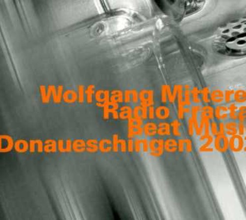 Mitterer Wolfgang - Radio Fractal
