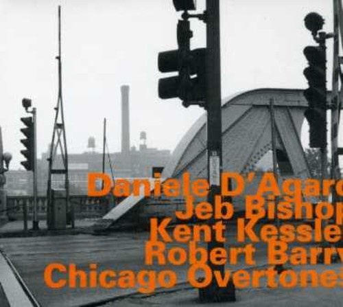 D'agaro Daniele - Chicago Overtones