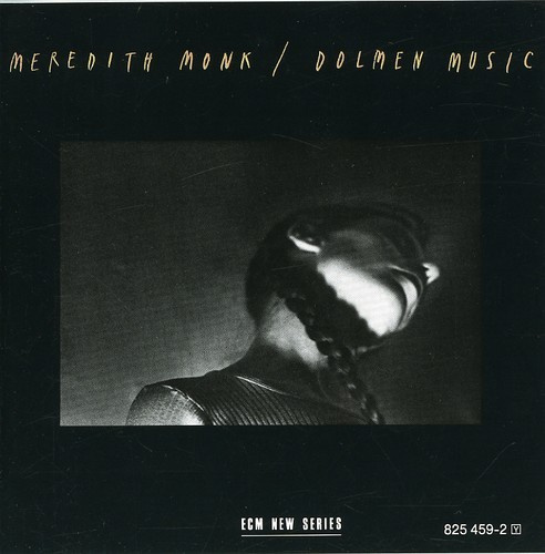 Monk Meredith - Dolmen Music