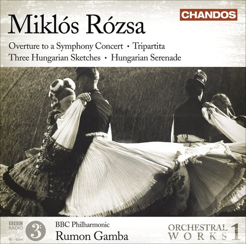 Rozsa - Orchestral Works Vol 1