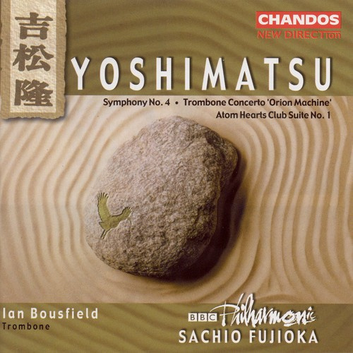 Yoshimatsu - Sym No. 4 / Trombone Con. / At