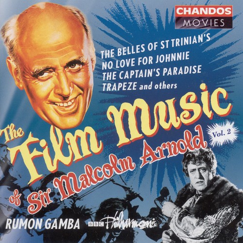 Arnold - The Film Music Of Malcolm Arno