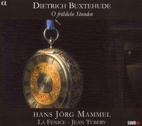 Buxtehude - O Fröhliche Stunden