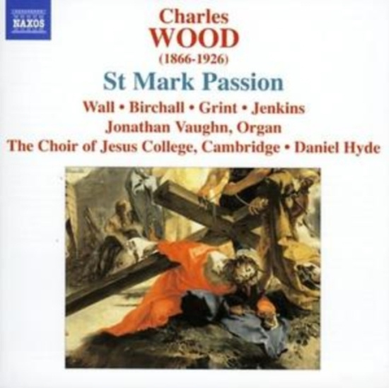 Wood - St Mark Passion