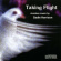 Harrisonsadie - Taking Flight Harrisonsadie - Taking Flight