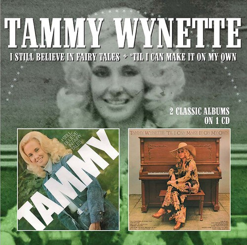 Wynette Tammy - I Still Believe../'Til I Can Make I
