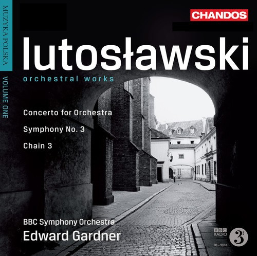 Lutoslawski - Orchestral Works Vol 1