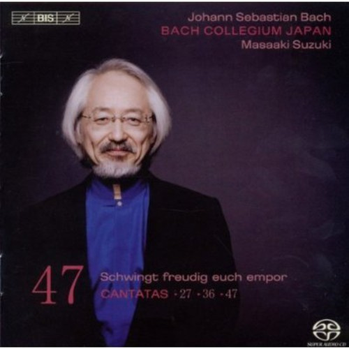 Bach - Cantatas Vol 47