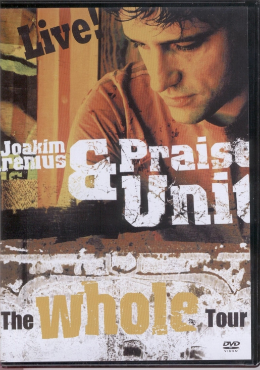 Arenius Joakim & Praise Unit - The Whole Tour - Live (Dvd)
