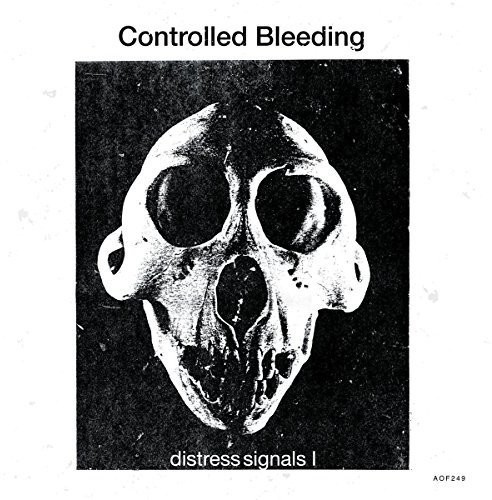 Controlled Bleeding - Distress Signals I