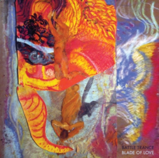 Battle Trance - Blade Of Love