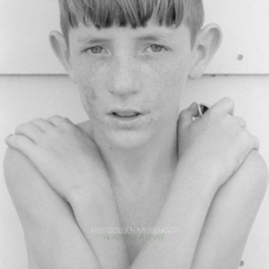 Hiss Golden Messenger - Heart Like A Levee