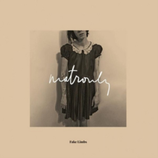 Fake Limbs - Matronly