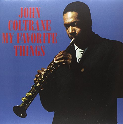 Coltrane John - My Favourite Things