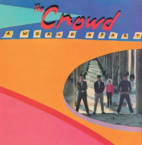Crowd - A World Apart