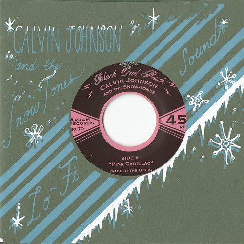 Johnson Calvin & The Snow-Tones - Pink Cadillac