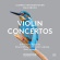 Salvatore Accardo Gewandhausorches - Violin Concertos Salvatore Accardo Gewandhausorches - Violin Concertos
